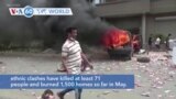VOA60 World - Thousands flee ethnic violence in northeastern India Manipur state