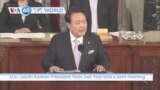 VOA60 World - South Korean President addresses joint meeting of Congress