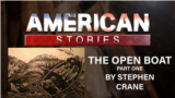 'The Open Boat' by Stephen Crane, Part One
